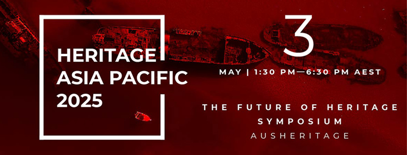 Heritage Asia Pacific 2025 Symposium 